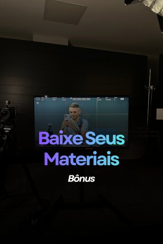Baixe Seus Materiais